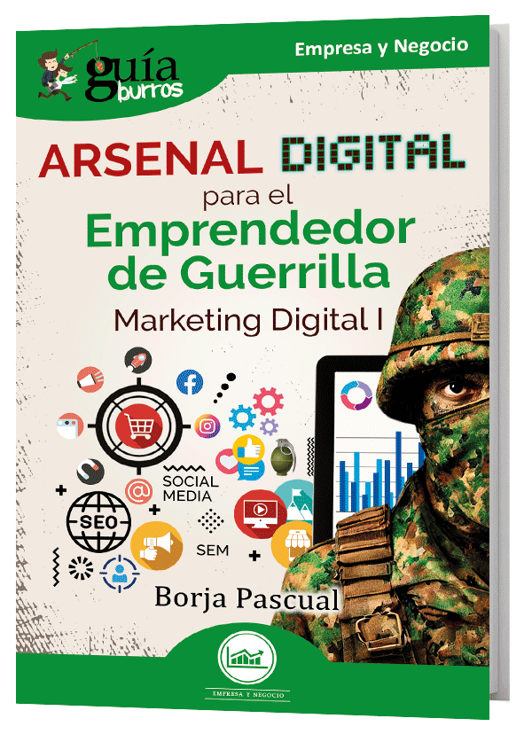 213 GuíaBurros Arsenal digital para el Emprendedor de Guerrilla Marketing Digital